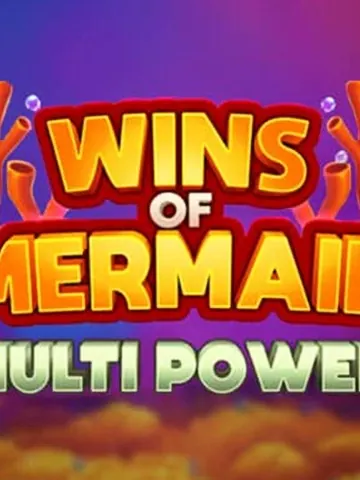 Wins Of Mermaid Multi Power